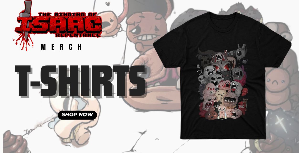 Binding Of Isaac T shirts - Binding Of Isaac Merch